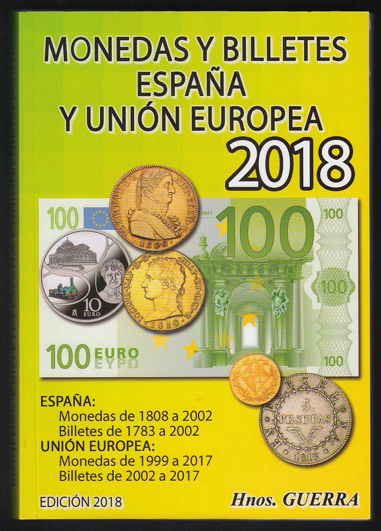 Catálogo de monedas y billetes. Hermanos Guerra 2018.